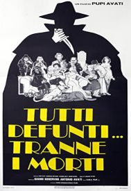 دانلود فیلم Tutti defunti… tranne i morti 1977