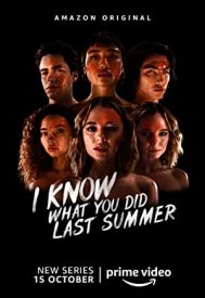 دانلود سریال I Know What You Did Last Summer 2021–