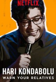 دانلود فیلم Hari Kondabolu: Warn Your Relatives 2018