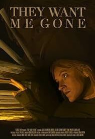 دانلود فیلم They Want Me Gone 2022