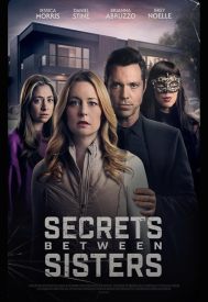 دانلود فیلم Secrets Between Sisters 2024