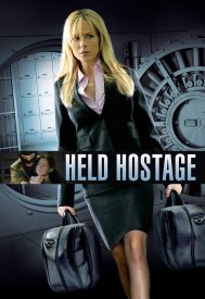 دانلود فیلم Held Hostage 2009