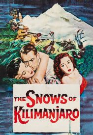 دانلود فیلم The Snows of Kilimanjaro 1952