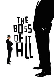 دانلود فیلم The Boss of It All 2006