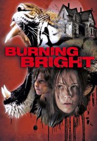 دانلود فیلم Burning Bright 2010