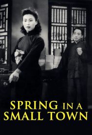 دانلود فیلم Spring in a Small Town 1948