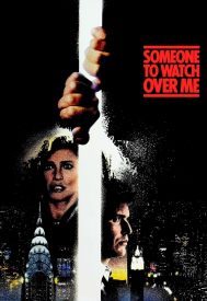 دانلود فیلم Someone to Watch Over Me 1987