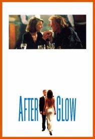 دانلود فیلم Afterglow 1997