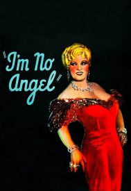 دانلود فیلم I’m No Angel 1933