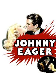 دانلود فیلم Johnny Eager 1941