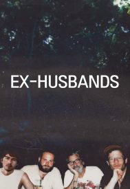 دانلود فیلم Ex-Husbands 2023