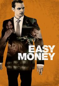 دانلود فیلم Easy Money 2010