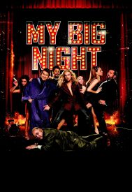 دانلود فیلم My Big Night 2015