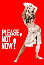 دانلود فیلم Please, Not Now! 1961