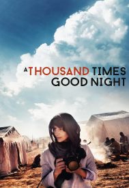 دانلود فیلم 1,000 Times Good Night 2013