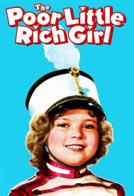 دانلود فیلم Poor Little Rich Girl 1936