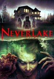 دانلود فیلم Neverlake 2013