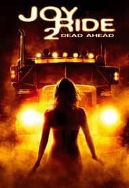 دانلود فیلم Joy Ride 2: Dead Ahead 2008