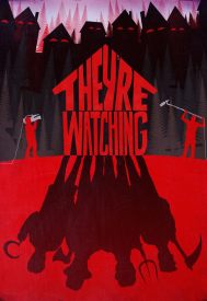 دانلود فیلم They’re Watching 2016