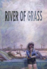 دانلود فیلم River of Grass 1994