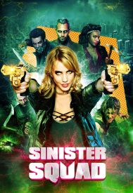 دانلود فیلم Sinister Squad 2016