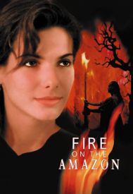 دانلود فیلم Fire on the Amazon 1993