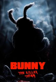 دانلود فیلم Bunny the Killer Thing 2015