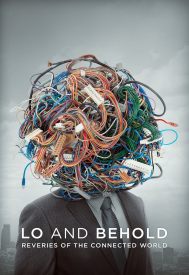 دانلود فیلم Lo and Behold: Reveries of the Connected World 2016