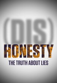 دانلود فیلم (Dis)Honesty: The Truth About Lies 2015