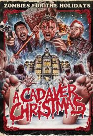 دانلود فیلم A Cadaver Christmas 2011