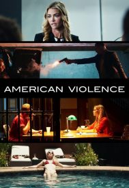 دانلود فیلم American Violence 2017