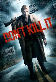 دانلود فیلم Don’t Kill It 2016