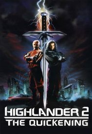 دانلود فیلم Highlander II: The Quickening 1991