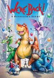 دانلود فیلم We’re Back! A Dinosaur’s Story 1993