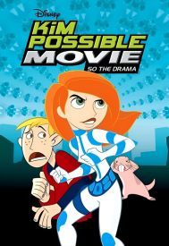 دانلود فیلم Kim Possible: So the Drama 2005