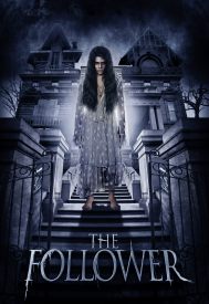 دانلود فیلم The Follower 2017