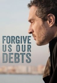 دانلود فیلم Forgive Us Our Debts 2018