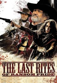 دانلود فیلم The Last Rites of Ransom Pride 2010