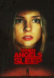 دانلود فیلم When Angels Sleep 2018