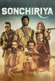 دانلود فیلم Sonchiriya 2019