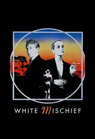 دانلود فیلم White Mischief 1987