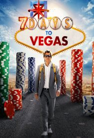 دانلود فیلم 7 Days to Vegas 2019