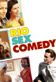 دانلود فیلم Rio Sex Comedy 2010