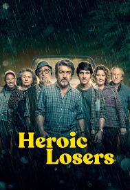 دانلود فیلم Heroic Losers 2019