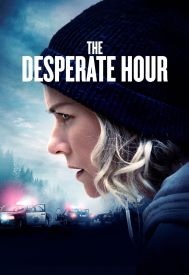 دانلود فیلم The Desperate Hour 2021