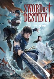 دانلود فیلم Sword of Destiny 2021