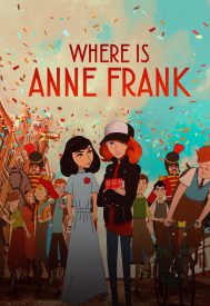 دانلود فیلم Where Is Anne Frank 2021