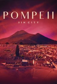 دانلود فیلم Pompeii: Sin City 2021