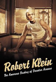 دانلود فیلم Robert Klein: The Amorous Busboy of Decatur Avenue 2005