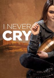 دانلود فیلم I Never Cry 2020